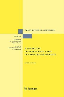 【预售】Hyperbolic Conservation Laws in Continuum Physics