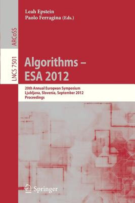 【预售】Algorithms - ESA 2012: 20th Annual European