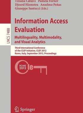 【预售】Information Access Evaluation. Multilinguality