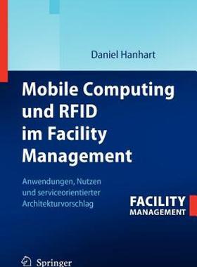 【预售】Mobile Computing Und Rfid Im Facility Management: