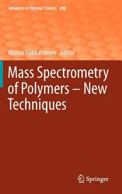 【预售】Mass Spectrometry of Polymers New Techniques