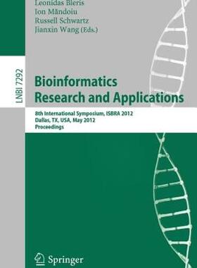 【预售】Bioinformatics Research and Applications: 8th