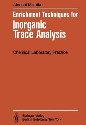 【预售】Enrichment Techniques for Inorganic Trace Analysis
