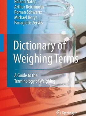 【预售】Dictionary of Weighing Terms: A Guide to the