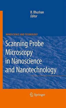 【预售】Scanning Probe Microscopy in Nanoscience and