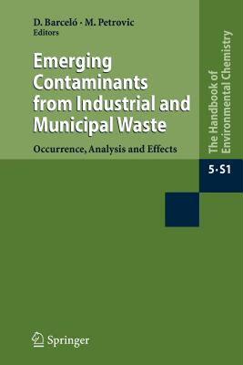 【预售】Emerging Contaminants from Industrial and Municipal
