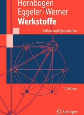 【预售】Werkstoffe: Aufbau Und Eigenschaften Von Keramik-