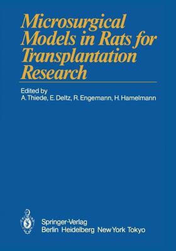 【预售】Microsurgical Models in Rats for Transplantation