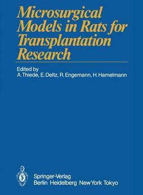 【预售】Microsurgical Models in Rats for Transplantation