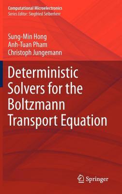 【预售】Deterministic Solvers for the Boltzmann Transport