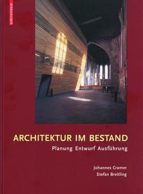 【预售】Architektur Im Bestand: Planung, Entwurf, Ausf