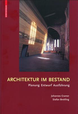 【预售】Architektur Im Bestand: Planung, Entwurf, Ausf