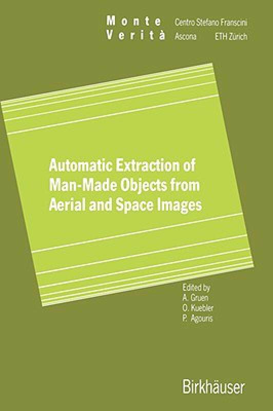 【预售】Automatic Extraction of Man-Made Objects from Aerial