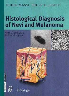 【预售】Histological Diagnosis of Nevi and Melanoma