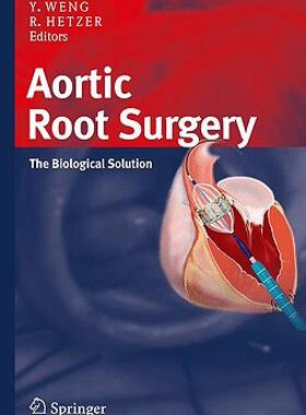 【预售】Aortic Root Surgery: The Biological Solution