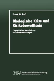 【预售】Okologische Krise Und Risikobewusstsein: Zu