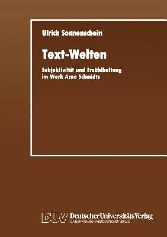 【预售】Text-Welten: Subjektivitat Und Erzahlhaltung Im Werk