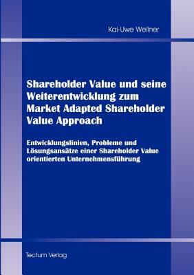 【预售】Shareholder Value Und Seine Weiterentwicklung Zum