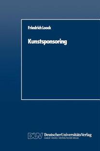 【预售】Kunstsponsoring: Ein Spannungsfeld Zwischen