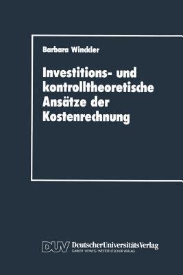 【预售】Investitions- Und Kontrolltheoretische Ansatze Der