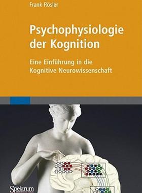 【预售】Psychophysiologie Der Kognition: Eine Einfuhrung in