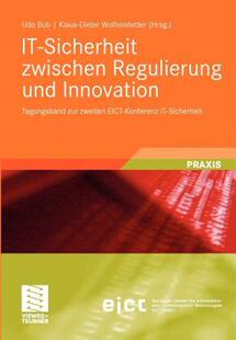 【预售】It-Sicherheit Zwischen Regulierung Und Innovation: