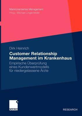 【预售】Customer Relationship Management Im Krankenhaus: