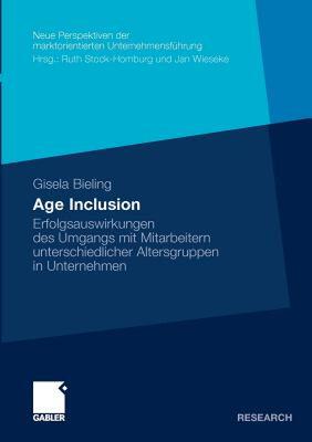 【预售】Age Inclusion: Erfolgsauswirkungen Des Umgangs Mit