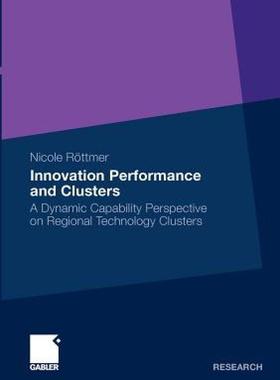 【预售】Innovation Performance and Clusters: A Dynamic