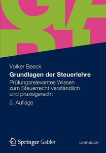 【预售】Grundlagen Der Steuerlehre: Prufungsrelevantes