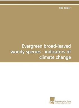 【预售】Evergreen Broad-Leaved Woody Species - Indicators of