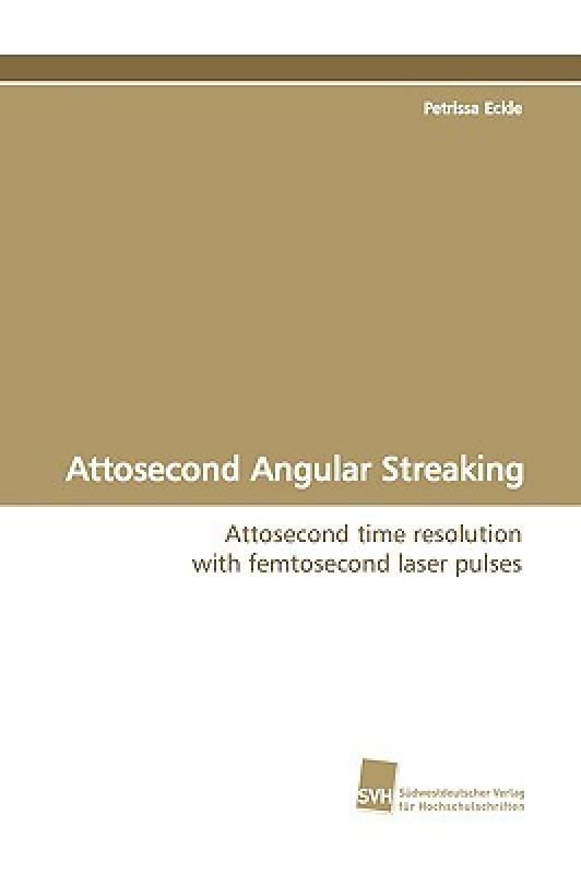【预售】Attosecond Angular Streaking