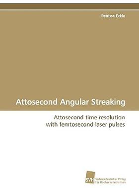 【预售】Attosecond Angular Streaking