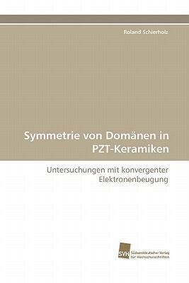 【预售】Symmetrie Von Dom Nen in Pzt-Keramiken