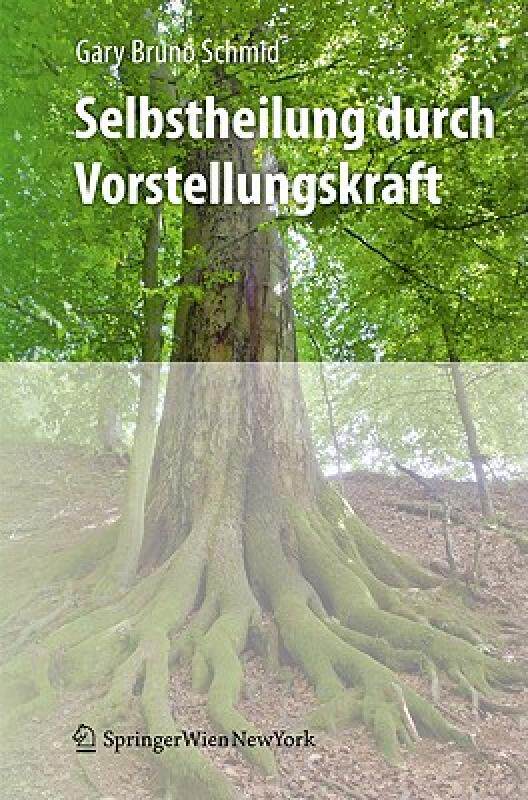 【预售】Selbstheilung Durch Vorstellungskraft