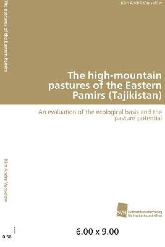 【预售】The High-Mountain Pastures of the Eastern Pamirs