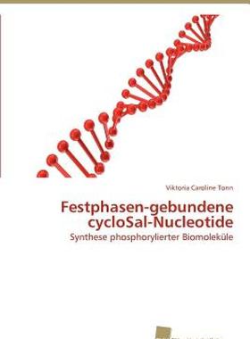 【预售】Festphasen-Gebundene Cyclosal-Nucleotide