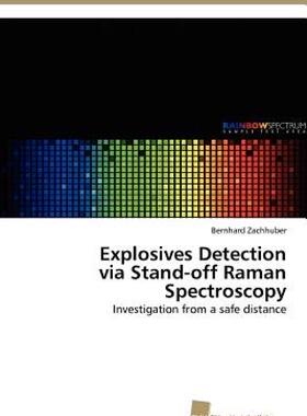 【预售】Explosives Detection Via Stand-Off Raman