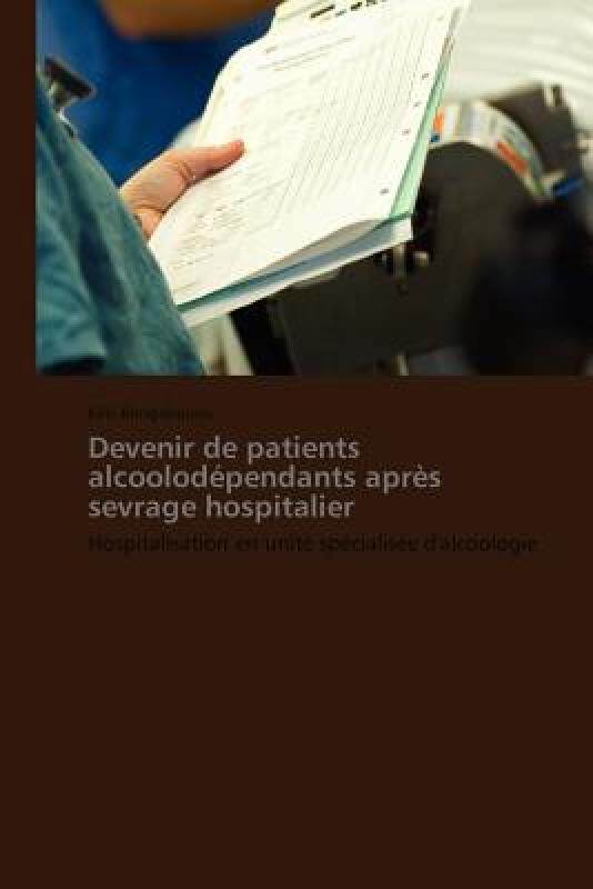 【预售】Devenir de Patients Alcoolod Pendants Apr S Sevrage