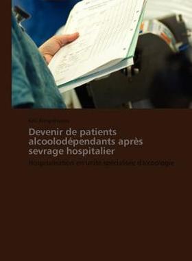 【预售】Devenir de Patients Alcoolod Pendants Apr S Sevrage