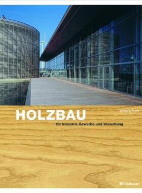 【预售】Holzbau Fur Gewerbe, Industrie, Verwaltung: