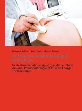 【预售】La Steatose H Patique Aigu Gravidique