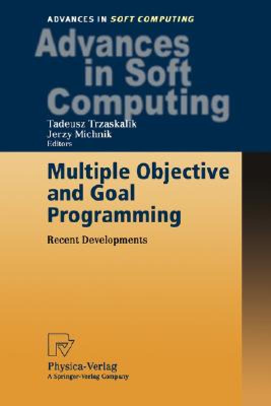 【预售】Multiple Objective and Goal Programming: Recent