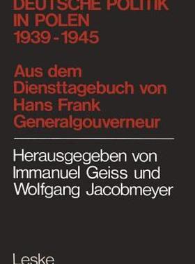 【预售】Deutsche Politik in Polen 1939 1945: 1939 - 1945;