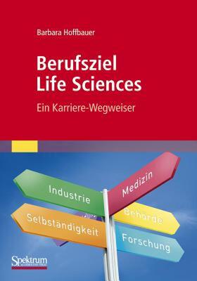 【预售】Berufsziel Life Sciences: Ein Karriere-Wegweiser