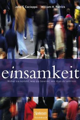 【预售】Einsamkeit: Woher Sie Kommt, Was Sie Bewirkt, Wie
