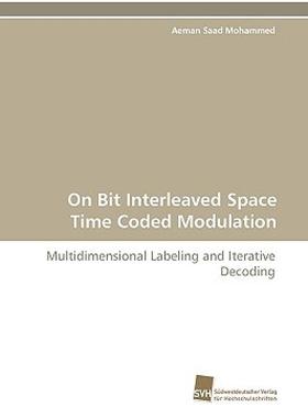 【预售】On Bit Interleaved Space Time Coded Modulation