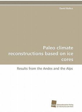 【预售】Paleo Climate Reconstructions Based on Ice Cores