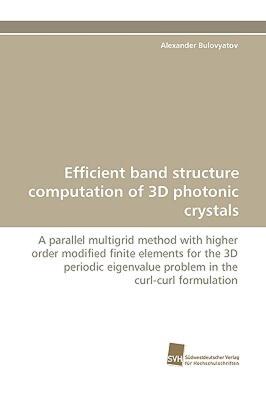 【预售】Efficient Band Structure Computation of 3D Photonic