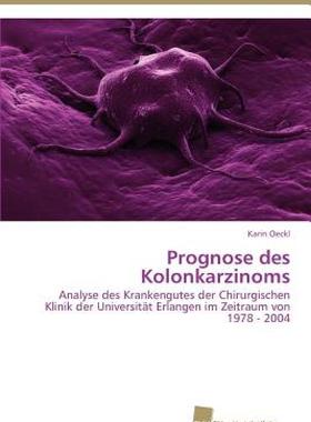 【预售】Prognose Des Kolonkarzinoms